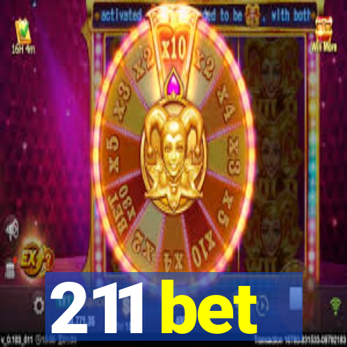 211 bet
